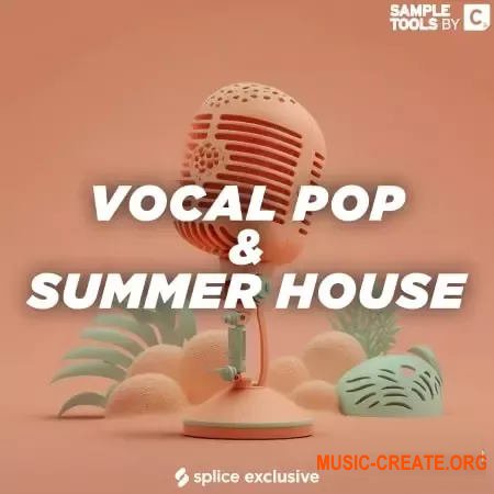 Sample Tools by Cr2 Vocal Pop and Summer House (WAV)