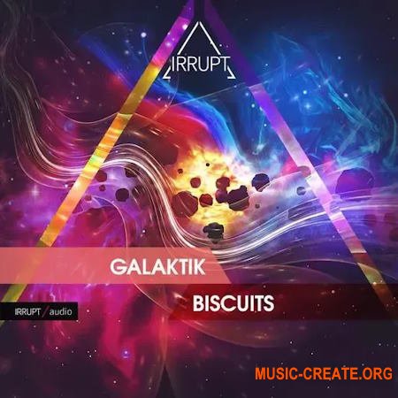 Irrupt GALAKTIK BISCUITS (WAV)