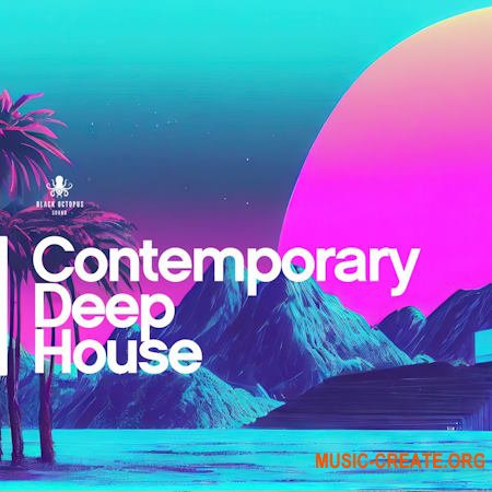 Black Octopus Sound Contemporary Deep House (WAV MiDi Serum Presets)