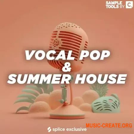 Sample Tools by Cr2 Vocal Pop and Summer House (WAV)