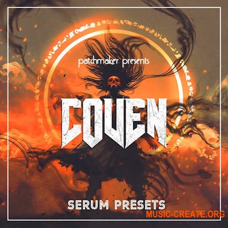 Patchmaker COVEN for Serum (Serum presets)