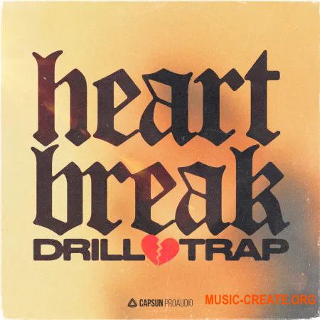 Capsun ProAudio Heartbreak Drill and Trap (WAV)