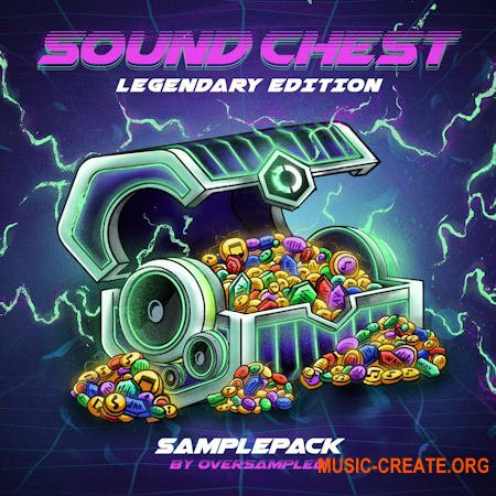 Oversampled Sound Chest for EDM (Legendary Edition) (WAV)