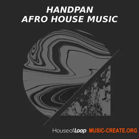 House Of Loop Handpan: Afro House Music (WAV)