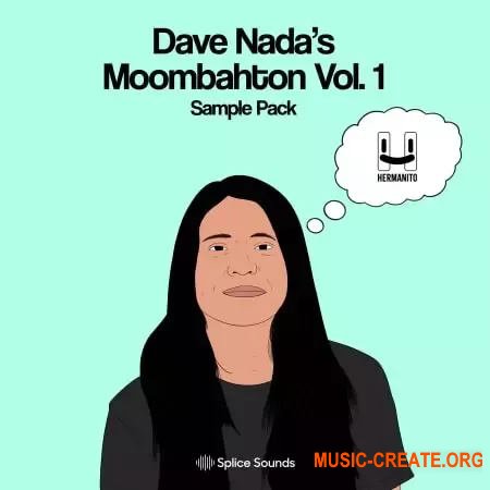 Splice Sounds Dave Nada Moombahton Vol 1 (WAV MiDi Massive and Serum Presets)