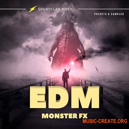 Soundclan Music EDM Monster FX (WAV Spire Presets)