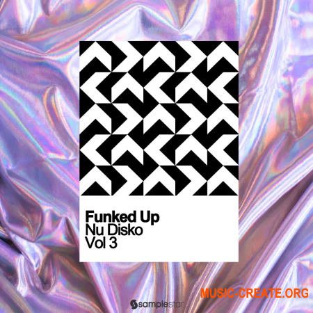 Samplestar Funked Up Nu Disko Vol 3 (WAV)