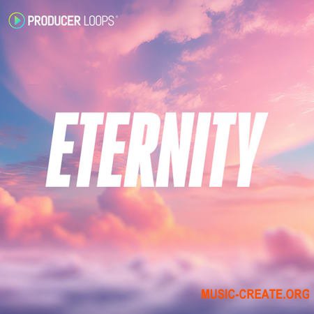 Producer Loops Eternity (MULTiFORMAT)