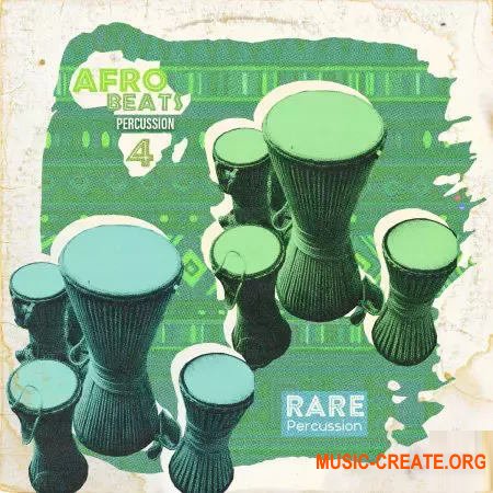 RARE Percussion Afro Beats Percussion vol.4 (WAV)