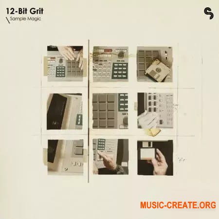 Sample Magic 12-Bit Grit (WAV Beatmaker Presets)