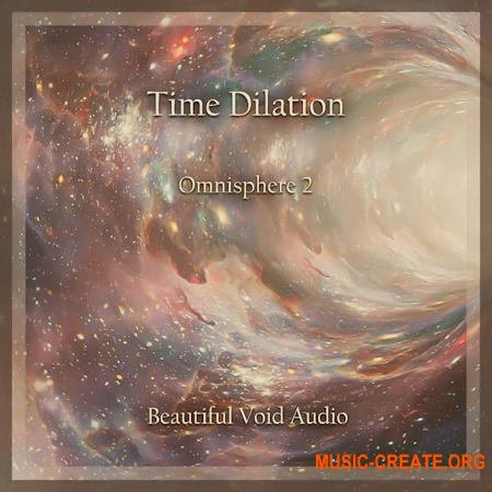 Beautiful Void Audio Time Dilation for Omnisphere 2 (Omnisphere 2 Presets)