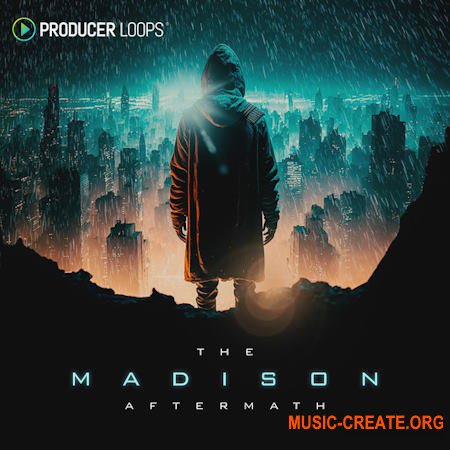 Producer Loops The Madison: Aftermath (MULTIFORMAT)