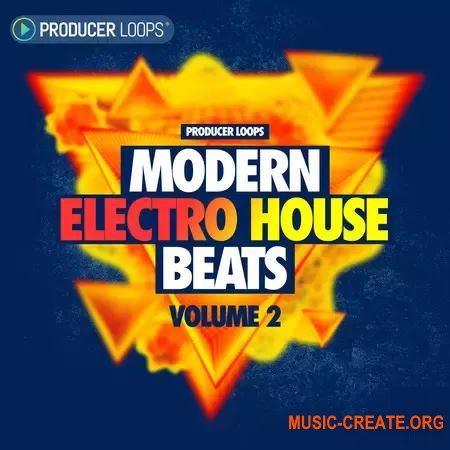 Producer Loops Modern Electro House Beats Vol 2 (ACiD WAV MiDi)
