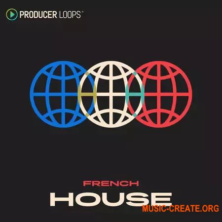 Producer Loops French House (MULTiFORMAT)