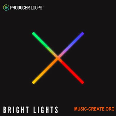 Producer Loops Bright Lights (MULTIFORMAT)