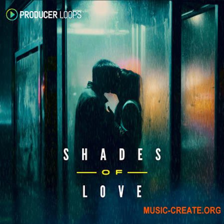 Producer Loops Shades Of Love (MULTIFORMAT)
