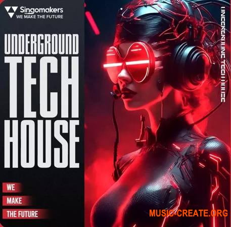 Singomakers Underground Tech House (WAV)