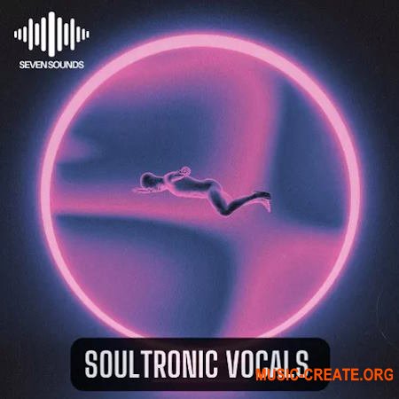 Seven Sounds Soultronic Vocals (WAV MiDi)