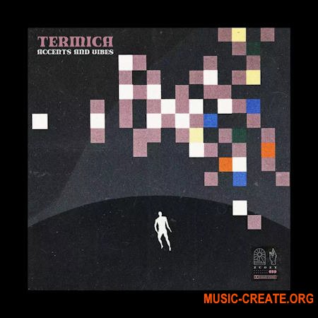 Zcozy Termica (Advanced Accents and Vibes) (WAV)