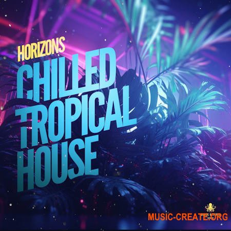 Black Octopus Sound Horizons - Chilled Tropical House (WAV MIDI SERUM)
