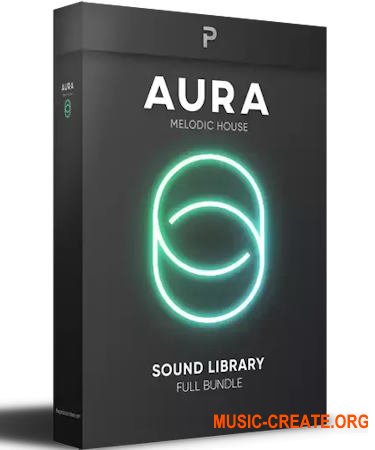 The Producer School Aura Melodic House Sample Pack (MULTiFORMAT)