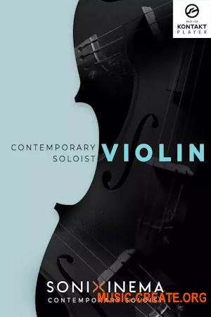 Sonixinema Contemporary Soloist Violin (KONTAKT)