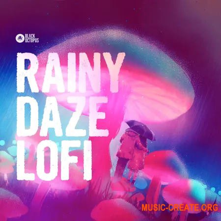 Black Octopus Rainy Daze Lofi (WAV SERUM)