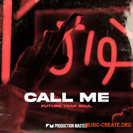 Production Master Call Me - Future Trap Soul (WAV)