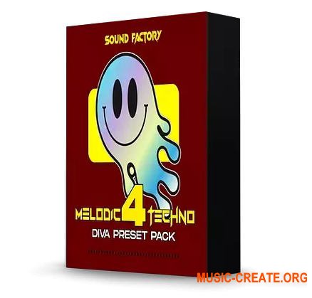 Sound Factory Melodic Techno 4 for Diva (MiDi Diva Presets)