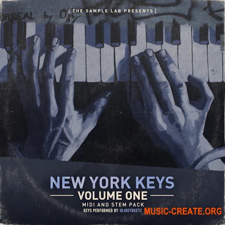 The Sample Lab New York Keys Vol.1 (Compositions And Stems) (WAV MiDi)