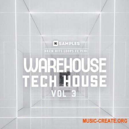 3q Samples Warehouse Tech House Vol 3 (WAV)