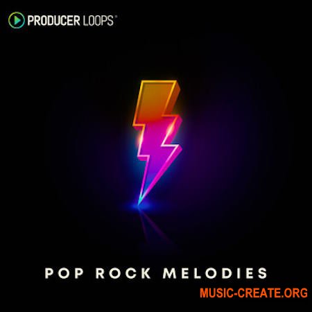 Producer Loops Pop Rock Melodies (MULTIFORMAT)