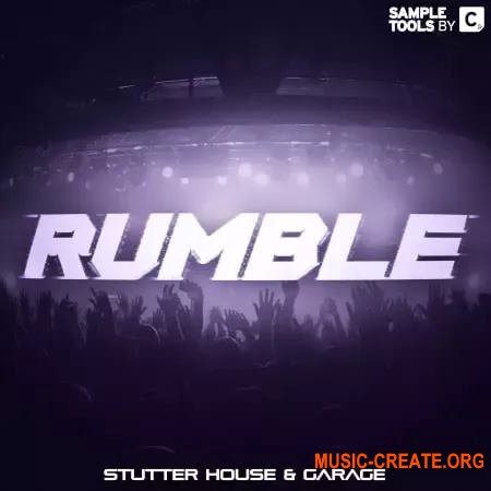 Sample Tools by Cr2 RUMBLE (Stutter House and Garage) (WAV)