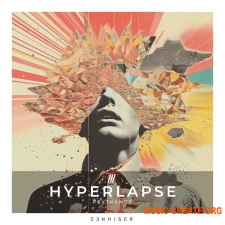 Zenhiser Hyperlapse - Psytrance (WAV)