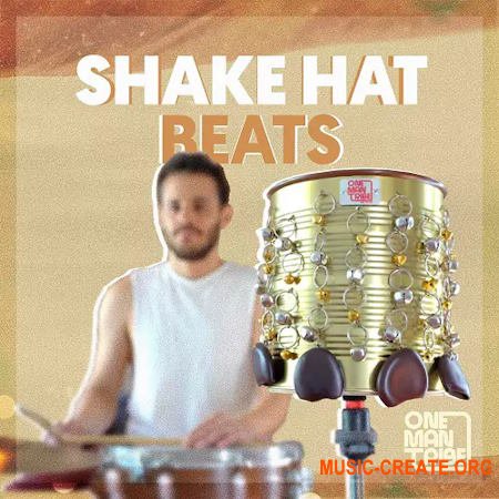 One Man Tribe Shake Hat Beats (WAV)