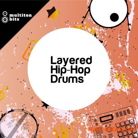 Multiton Bits Layered Hip-Hop Drums (WAV)