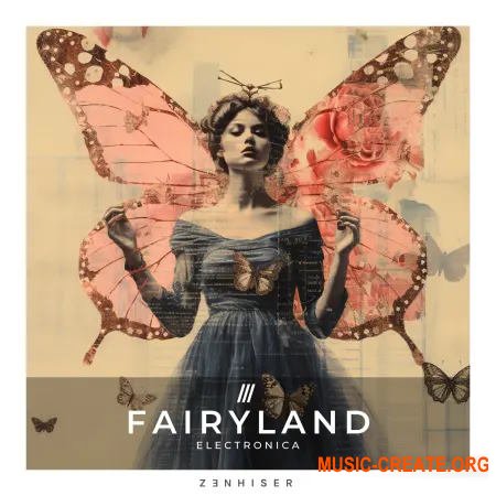 Zenhiser Fairyland (WAV)