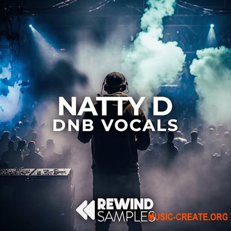 Rewind Samples Natty D: DnB Vocals (WAV) Rewind Samples Natty D: DnB Vocals (WAV)