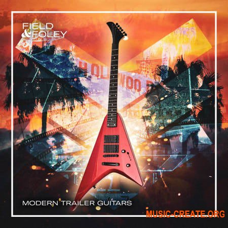 Field and Foley Modern Trailer Guitars (WAV)