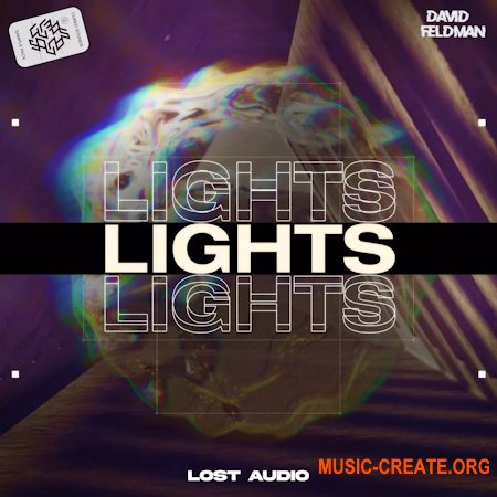Lost Audio & David Feldman LIGHTS Sample Pack Vol.1 (WAV SERUM)