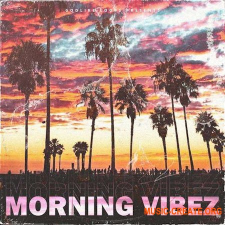 Godlike Loops Morning Vibez (WAV MiDi)