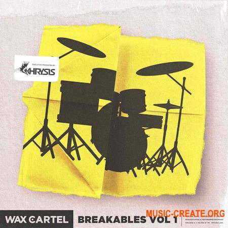Wax Cartel Breakables Vol.1 (WAV)