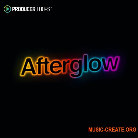Producer Loops Afterglow (MULTiFORMAT)
