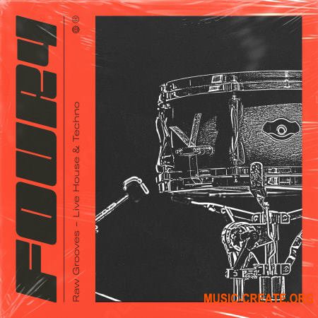 Four4 Raw Grooves - Live House and Techno (WAV)