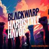 Black Octopus Sound Hardstyle Havoc (WAV MIDI) Black Octopus Sound Hardstyle Havoc (WAV MIDI)