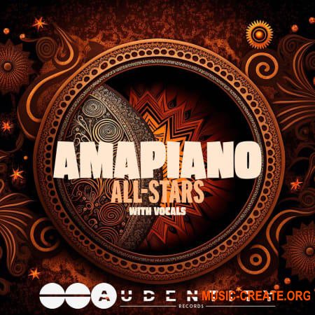 Audentity Records Amapiano All Stars (WAV)