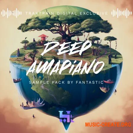 TrakTrain Deep Amapiano by Fantastic (WAV)