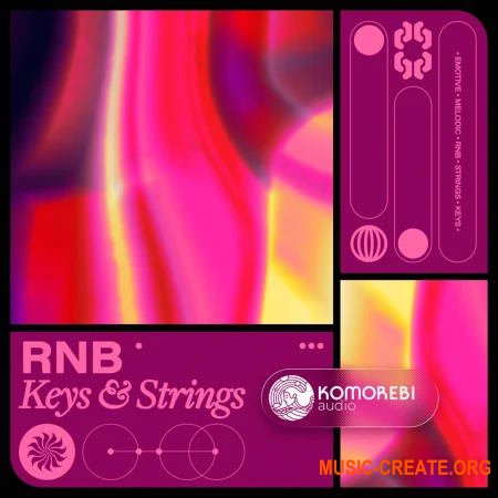 Komorebi Audio RNB Keys and Strings (WAV)