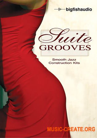 Suite Grooves от Big Fish Audio - сэмплы джаз музыки