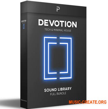 The Producer School Devotion Minimal and Tech House Sample Pack (MULTiFORMAT)